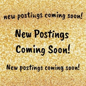 ‼️ New postings coming soon‼️